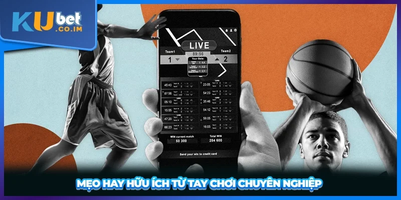Mẹo hay hữu ích từ tay chơi chuyên nghiệp 