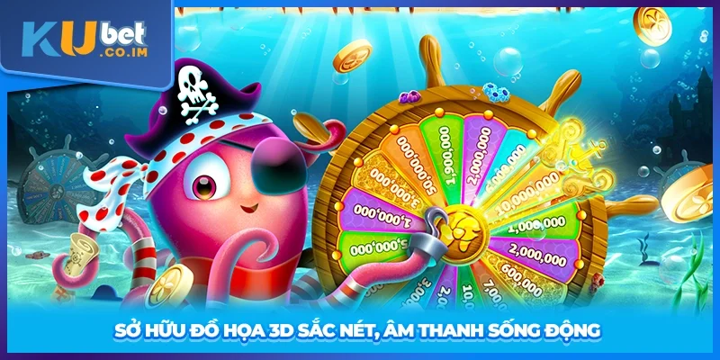 Sở hữu đồ họa 3D sắc nét, âm thanh sống động